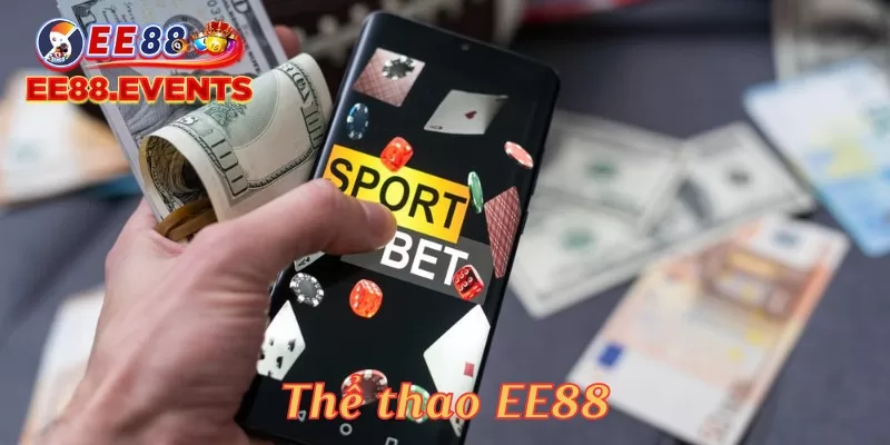 Cá cược thể thao tại EE88 có những lợi ích gì